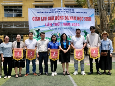 HOẠT ĐỘNG GIAO LƯU BÓNG ĐÁ NAM HỌC SINH CÁC TRƯỜNG THPT TRÊN ĐỊA BÀN HUYỆN ĐƠN DƯƠNG